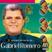 Album cover art for Historia Musical de Gabriel Romero