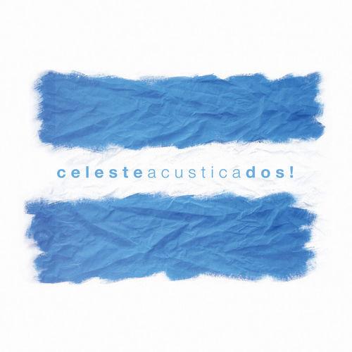 Album cover art for Celesteacusticados!