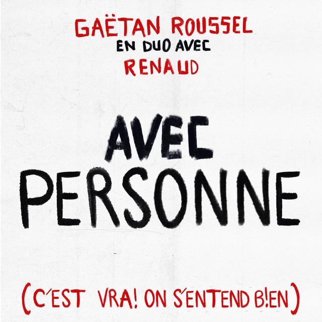 Album cover art for Avec personne (c’est vrai on s’entend bien)