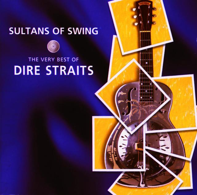 Album cover art for Sultans of Swing : The Very Best Of Dire Straits