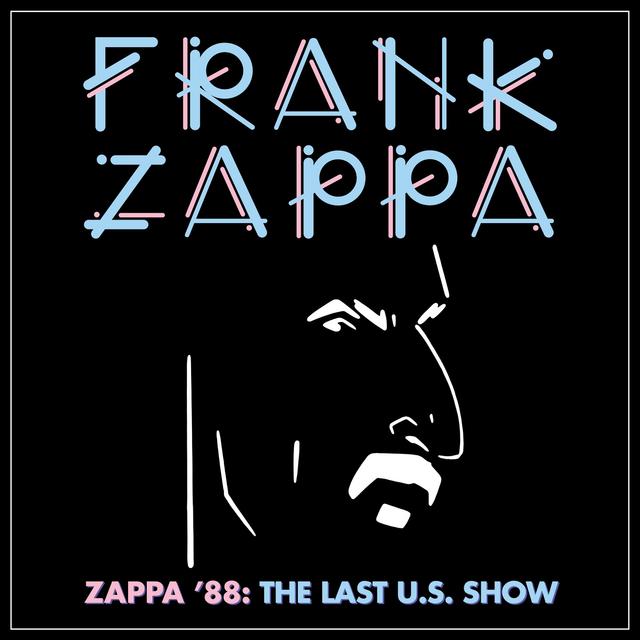 Album cover art for Zappa '88: The Last U.S. Show