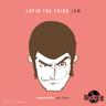 LOVE SQUALL feat. Sayuri Ishikawa - LUPIN THE THIRD JAM Remixed by Kan Sano