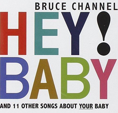 Album cover art for Hey! Baby (And Other Songs About Your Baby)