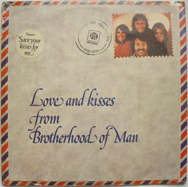 Album cover art for Love And Kisses From Brotherhood Of Man