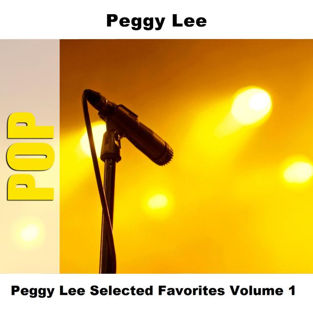 Album cover art for Peggy Lee Selected Favorites, Vol. 1