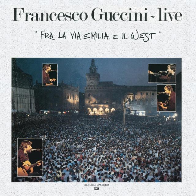 Album cover art for Fra La Via Emilia E Il West - Live