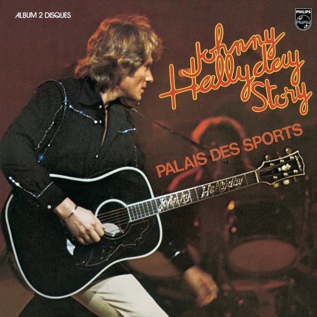 Album cover art for Johnny Hallyday Story - Palais des Sports