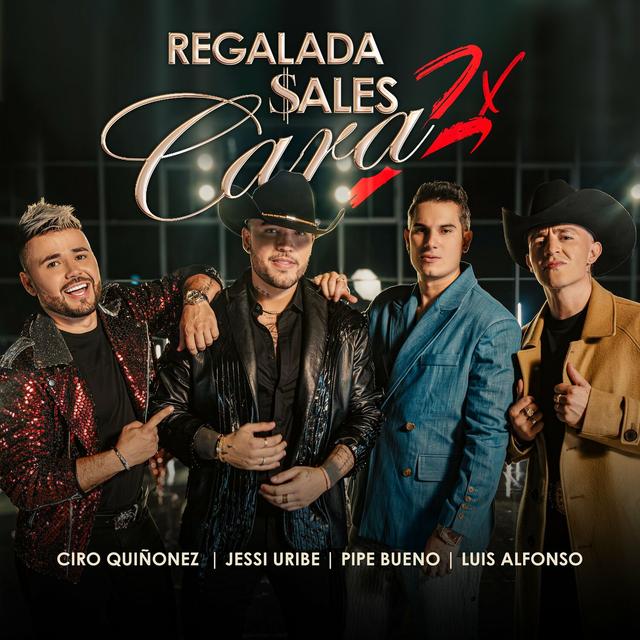 Album cover art for REGALADA $ALES CARA