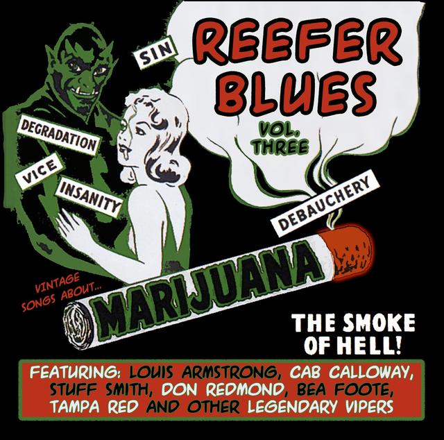 Album cover art for Reefer Blues: Vintage Songs About Marijuana, Vol. 3