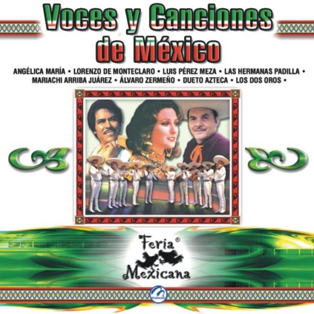 Album cover art for Voces Y Canciones De México - Feria Mexicana