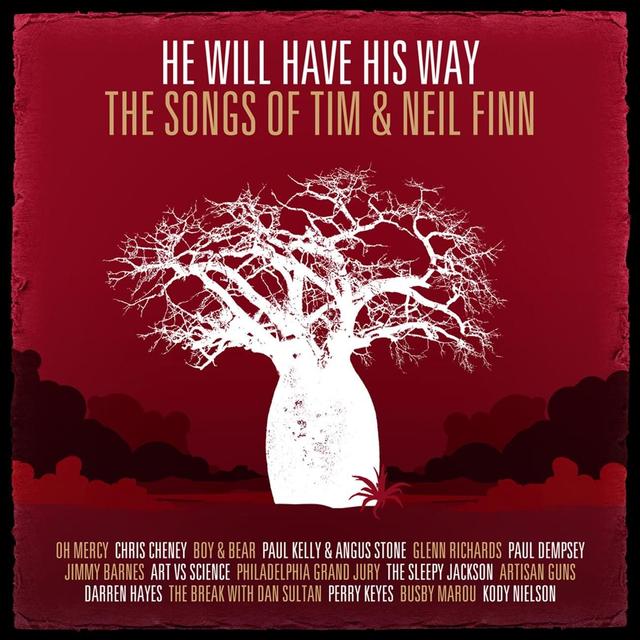 Album cover art for He Will Have His Way - The Songs Of Tim & Neil Finn