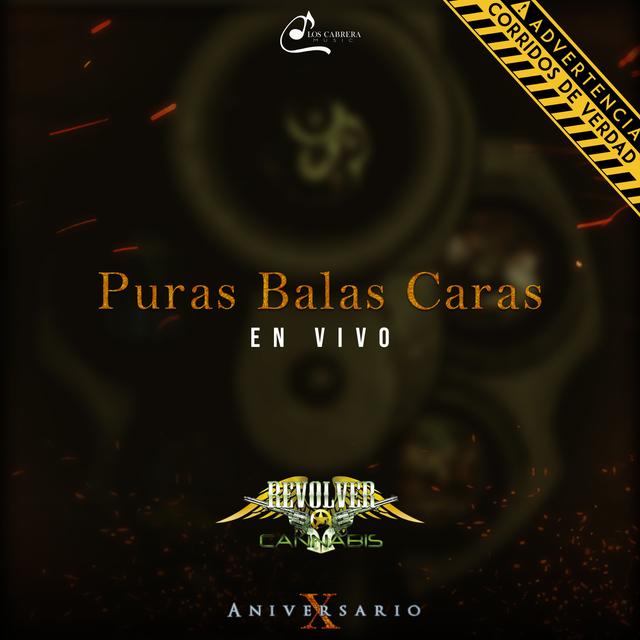 Album cover art for Puras Balas Caras - En Vivo