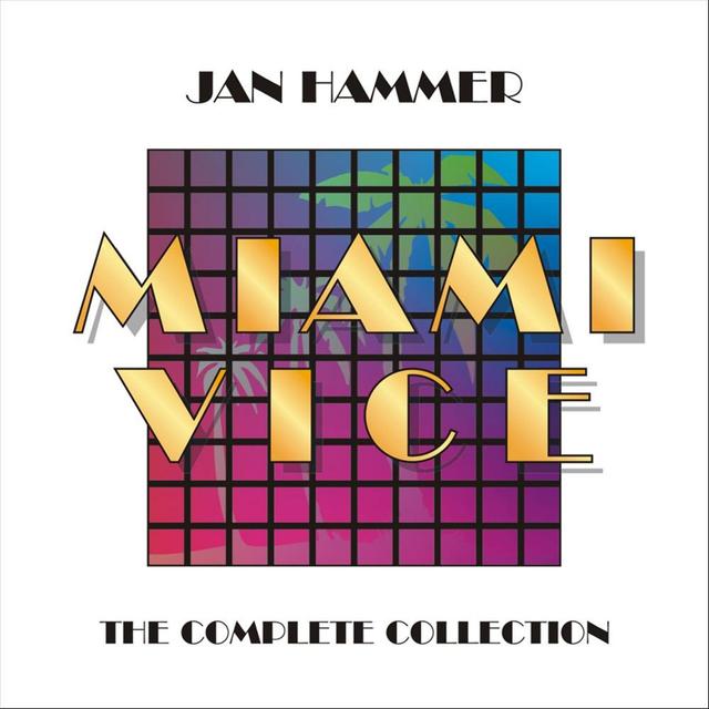 Album cover art for Miami Vice: The Complete Collection