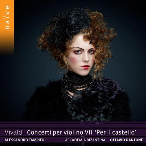 Album cover art for Vivaldi: Concerti Per Violino, Vol. 7. Per il Castello