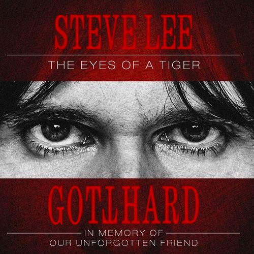 Album cover art for Steve Lee - The Eyes of a Tiger: In Memory of Our Unforgotten Friend!