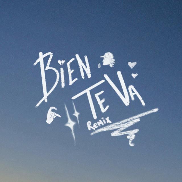 Album cover art for Bien Te Va