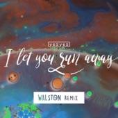 Album cover art for I Let You Run Away (WALSTON Remix) - Single