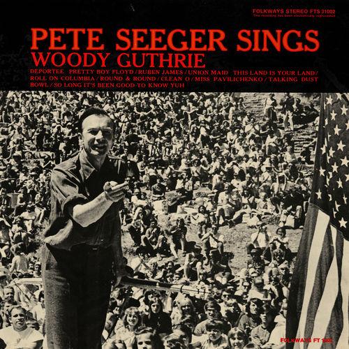 Album cover art for Pete Seeger Sings Woody Guthrie