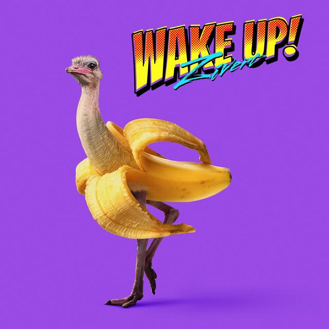 Album cover art for WAKE UP! - Single