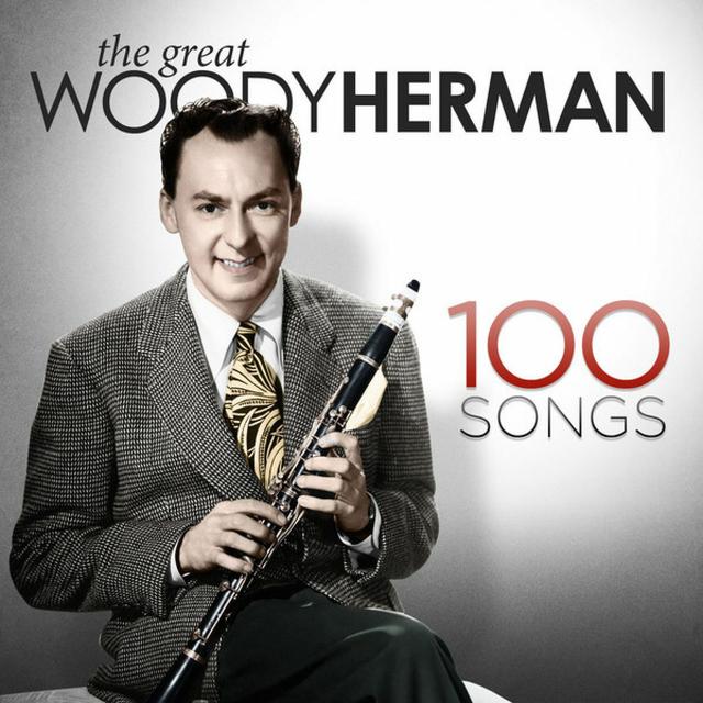 Album cover art for The Great Woody Herman - 100 Songs