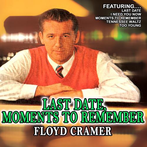 Album cover art for Last Date , Moments to Remember