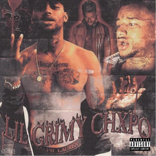 Album cover art for Lil Grimy CHXPO