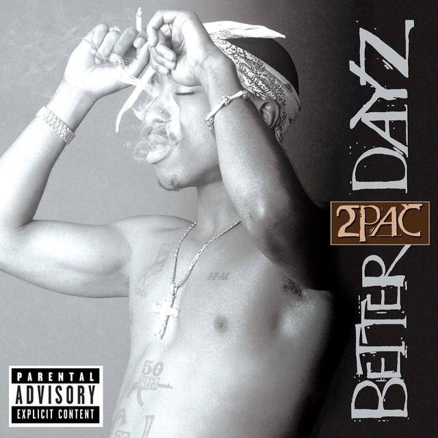 Album cover art for Better Dayz