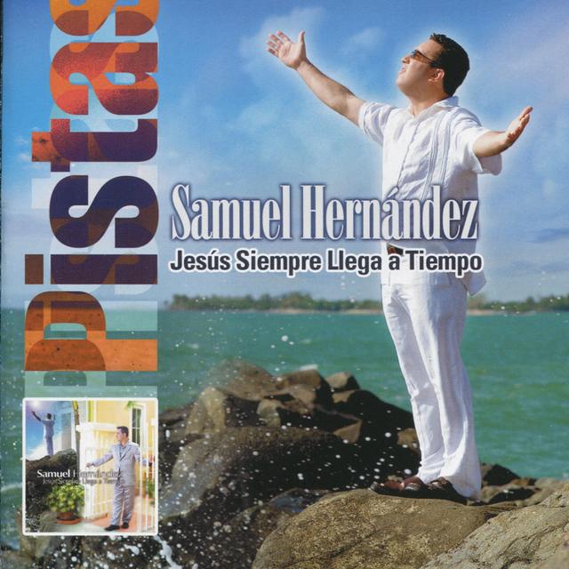 Album cover art for Jesús Siempre Llega a Tiempo (Pistas Originales)