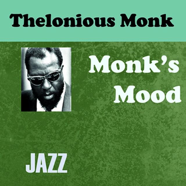 Album cover art for Monks Mood