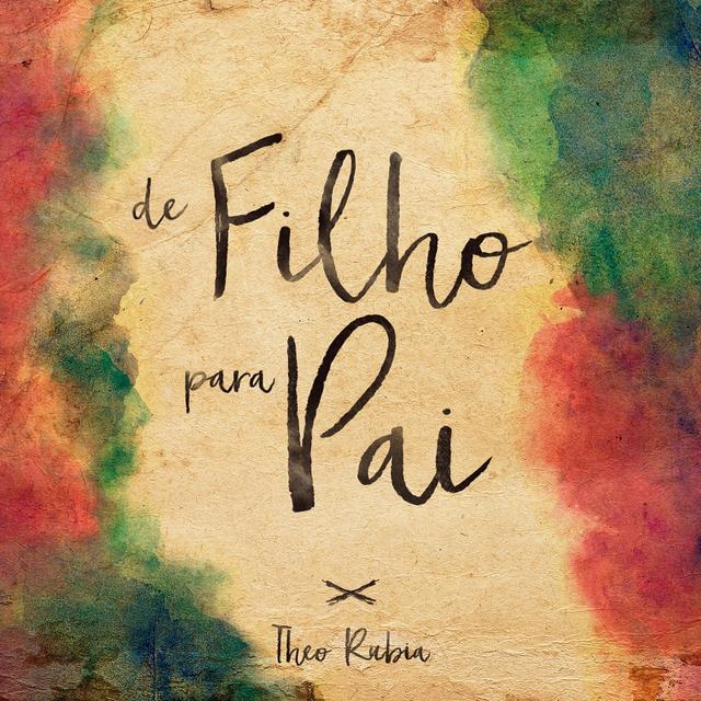 Album cover art for De Filho Para Pai