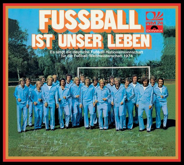 Album cover art for Fußball ist unser Leben