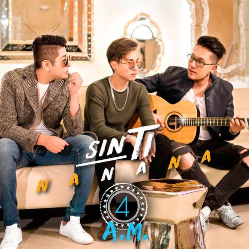 Album cover art for Sin Ti... Na Na Na