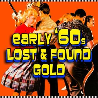 Album cover art for Early '60s Lost & Found Gold