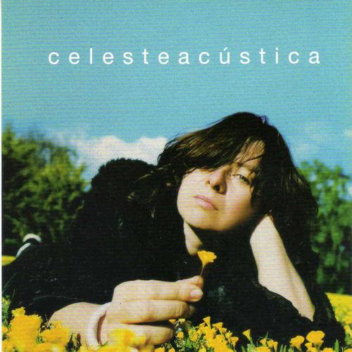 Album cover art for Celesteacustica