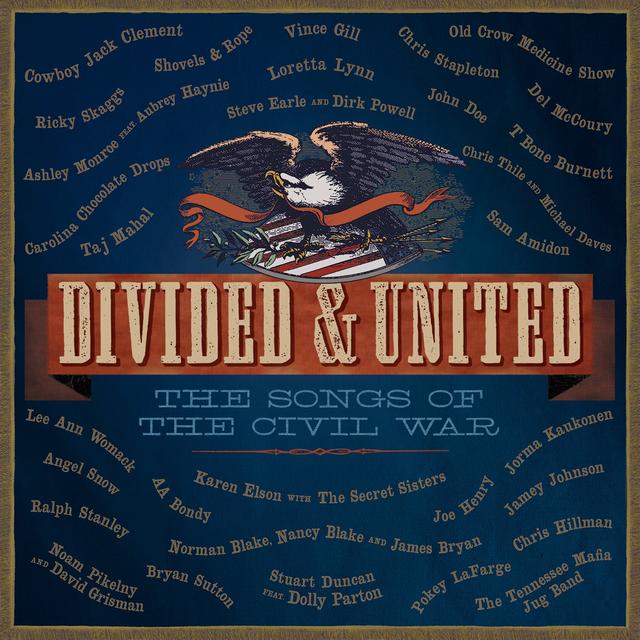 Album cover art for Divided & United : The Songs of the Civil War