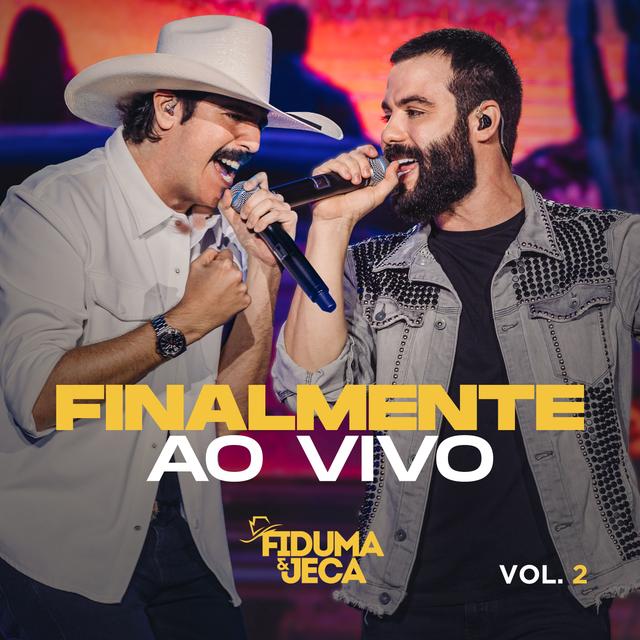 Album cover art for Finalmente Ao Vivo, Vol. 2