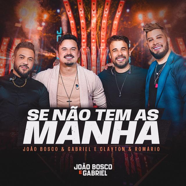 Album cover art for Se Não Tem As manha (Ao Vivo)