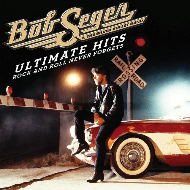 Album cover art for Ultimate Hits: Rock and Roll Never Forgets