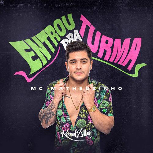 Album cover art for Entrou Pra Turma