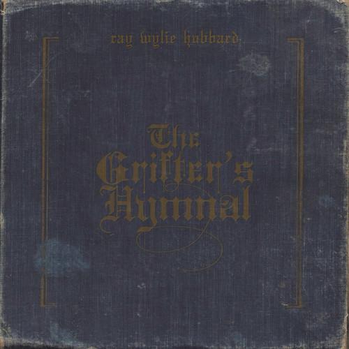 Album cover art for The Grifter's Hymnal