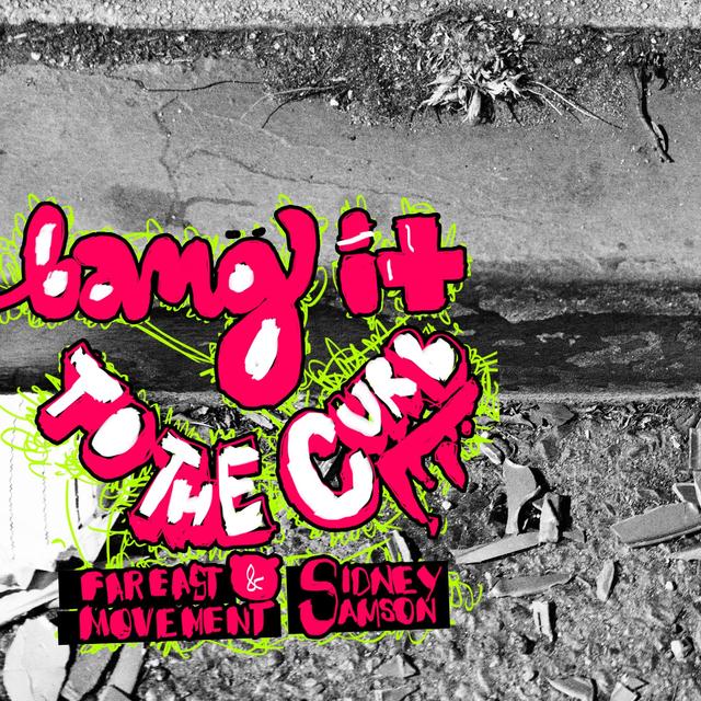 Album cover art for Bang it to the Curb