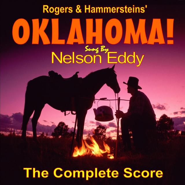 Album cover art for Rogers And Hammersteins Oklahoma!: Sung By Nelson Eddy