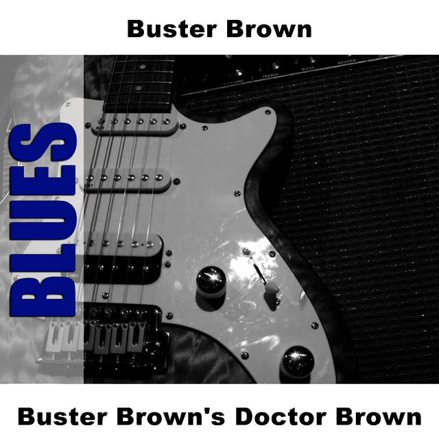 Album cover art for Buster Brown's Doctor Brown