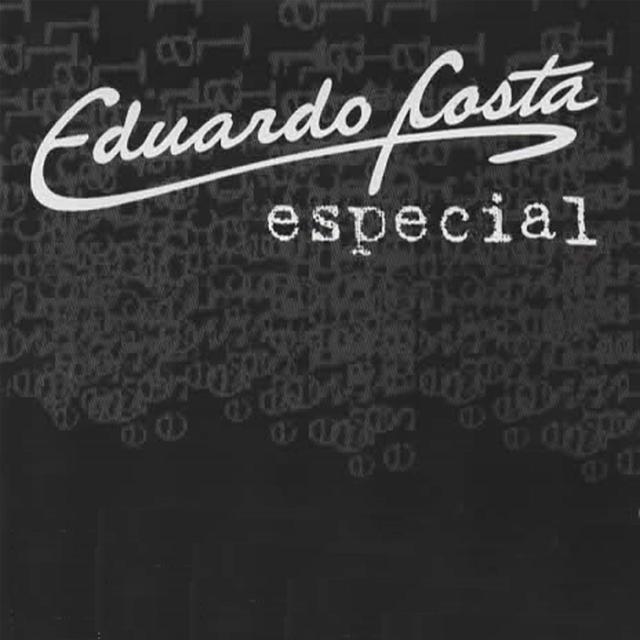 Album cover art for Eduardo Costa Especial