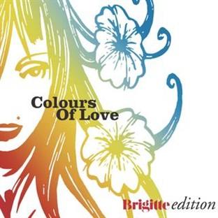 Album cover art for Brigitte - Colours Of Love