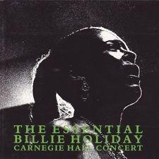 Album cover art for The Essential Billie Holiday : Carnegie Hall Concert