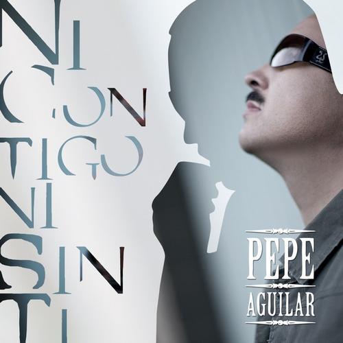 Album cover art for Ni Contigo, Ni Sin Ti