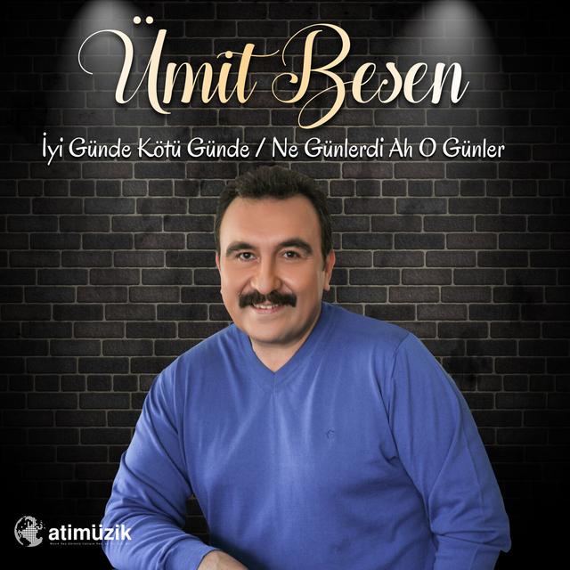 Album cover art for İyi Günde Kötü Günde / Ne Günlerdi Ah O Günler