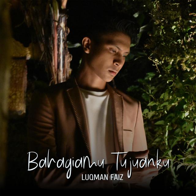 Album cover art for Bahagiamu Tujuanku