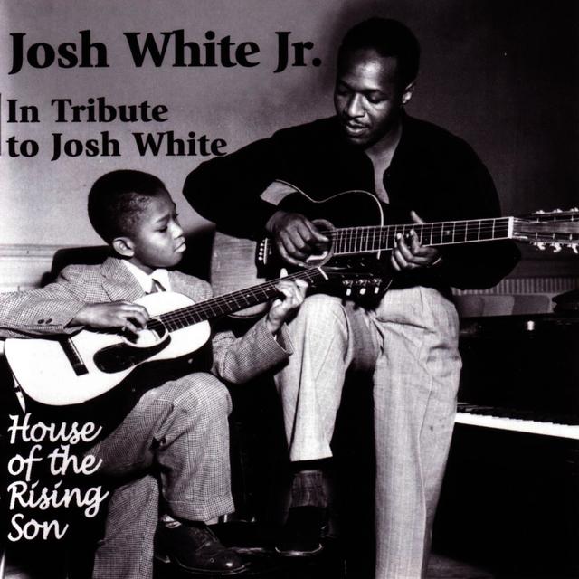 Album cover art for In Tribute to Josh White: House of the Rising Son